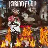 Kasino Flow 2.0 (feat. Big Stain Kasino) - Single album lyrics, reviews, download