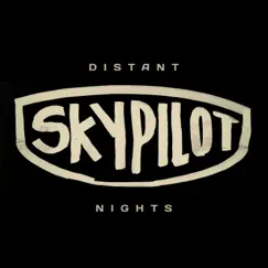 Distant Nights (I Am Robot Remix) - EP by Skypilot album reviews, ratings, credits