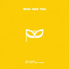 Who Are You Song Lyrics