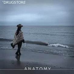Anatomy by Drugstore album reviews, ratings, credits