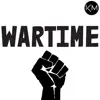 Wartime - Single album lyrics, reviews, download