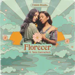 Florecer (feat. Sara Curruchich) Song Lyrics