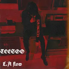 La Flow - Single by Teesoo album reviews, ratings, credits