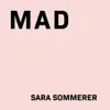 Mad - Single album lyrics, reviews, download