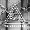 Tu Voluntad - Single album lyrics, reviews, download