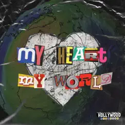 My Heart My World (feat. Billa Joints & Craig Derry) Song Lyrics