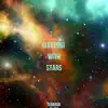 Sleeping With Stars - Single album lyrics, reviews, download