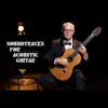 Soundtracks for Acoustic Guitar album lyrics, reviews, download