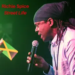 Street Life - Single by Richie Spice album reviews, ratings, credits