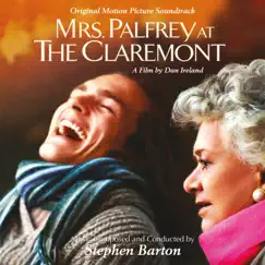 Mrs Palfrey At the Claremont (Original Motion Picture Soundtrack) by Stephen Barton album reviews, ratings, credits