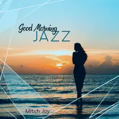 Morning Chill Jazz Playlist Song Lyrics
