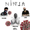 Ninja (Viet Mix) - Single album lyrics, reviews, download