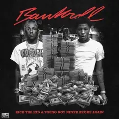 Bankroll - Single by Rich The Kid & YoungBoy Never Broke Again album reviews, ratings, credits