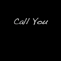 Call You Song Lyrics