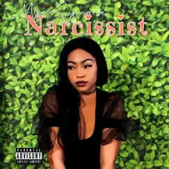 Narcissist - Single by MyraSymone album reviews, ratings, credits