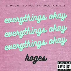 Everythings Okay Song Lyrics