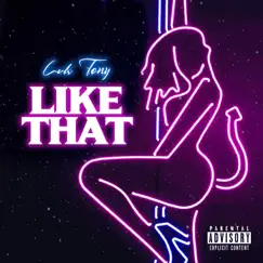 Like That - Single by Luh Tony album reviews, ratings, credits