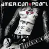 American Pearl album lyrics, reviews, download