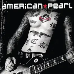 American Pearl by American Pearl album reviews, ratings, credits