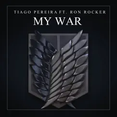 My War (feat. Ron Rocker) Song Lyrics