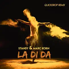 La Di Da - Single by Marc Korn, Standy & Quickdrop album reviews, ratings, credits
