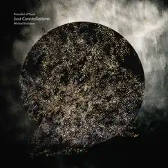 Michael Harrison: Just Constellations - EP by Roomful of Teeth album reviews, ratings, credits
