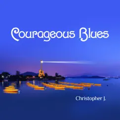 Courageous Blues Song Lyrics