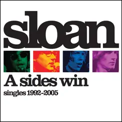 A Sides Win Singles 1992-2005 by Sloan album reviews, ratings, credits