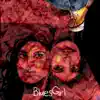 Bluesgirl - Single album lyrics, reviews, download