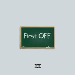 First OFF - Single by Chad the MAN album reviews, ratings, credits