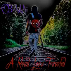 A Road Less Traveled - EP by CB-Whi album reviews, ratings, credits