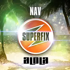 Superfix (DJ Edit 2) Song Lyrics