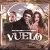 Vuelo (feat. Osquel) - Single album lyrics, reviews, download