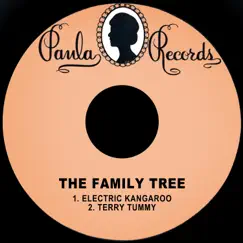 Electric Kangaroo / Terry Tummy - Single by The Family Tree album reviews, ratings, credits
