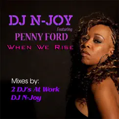 When We Rise (feat. Penny Ford) [New Jersey Dub Mix] Song Lyrics