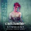 Symbiont (Machine Corpse Remix) - Single album lyrics, reviews, download