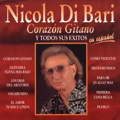 Corazon Gitano y Todos Sus Exitos by Nicola Di Bari album reviews, ratings, credits