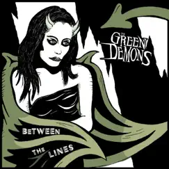 Between the Lines (Red Version) - Single by The Green Demons album reviews, ratings, credits