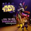 A Hat in Time (Seal the Deal + Nyakuza Metro) album lyrics, reviews, download