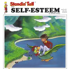 Standin' Tall, Vol. 11: Self-Esteem by Janeen Brady album reviews, ratings, credits