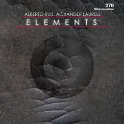 Elements - EP by Alberto Ruiz & Alexander Laurell album reviews, ratings, credits