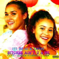 Bitches Ain't U & Me (feat. Jayden Kendrey Clark) Song Lyrics