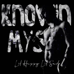 Knowin' Myself - Single by Lil Happy Lil Sad album reviews, ratings, credits