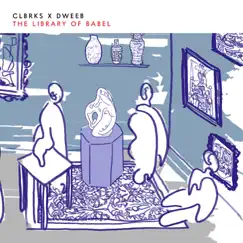 The Library of Babel by CLBRKS & Dweeb album reviews, ratings, credits