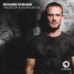 Tales of a Silhouette - Single by Richard Durand album reviews, ratings, credits