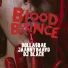 Blood Bounce 2021 - Single album lyrics, reviews, download