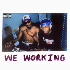 We Working - EP by GKD & JohnnyJon album reviews, ratings, credits