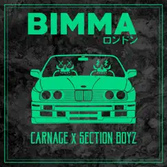 Bimma - Single by Carnage & Section Boyz album reviews, ratings, credits