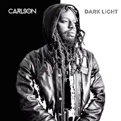 Dark Light - Single by Carlson album reviews, ratings, credits