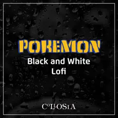 Pokemon Black and White Lo - Fi - EP by Collosia album reviews, ratings, credits
